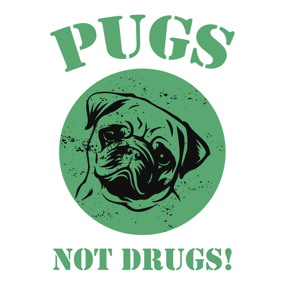 Pugs Not Drugs (White)