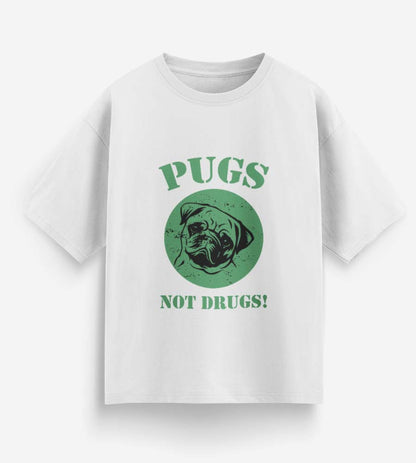 Pugs Not Drugs (White)