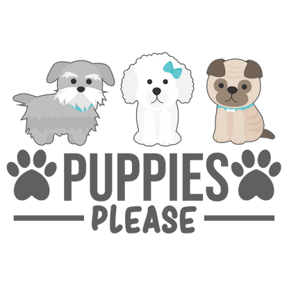 Puppies Please (White)