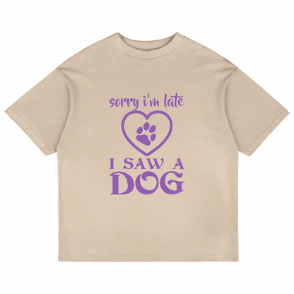 Sorry I Am Late (Beige)