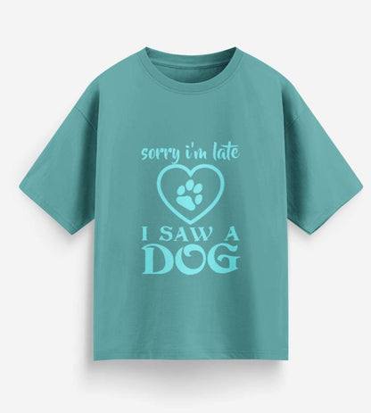 Sorry I Am Late (Dusty Turquoise)