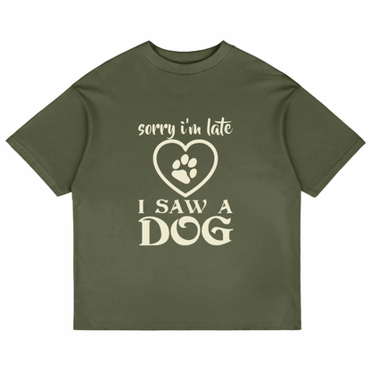 Sorry I Am Late (Olive Green)