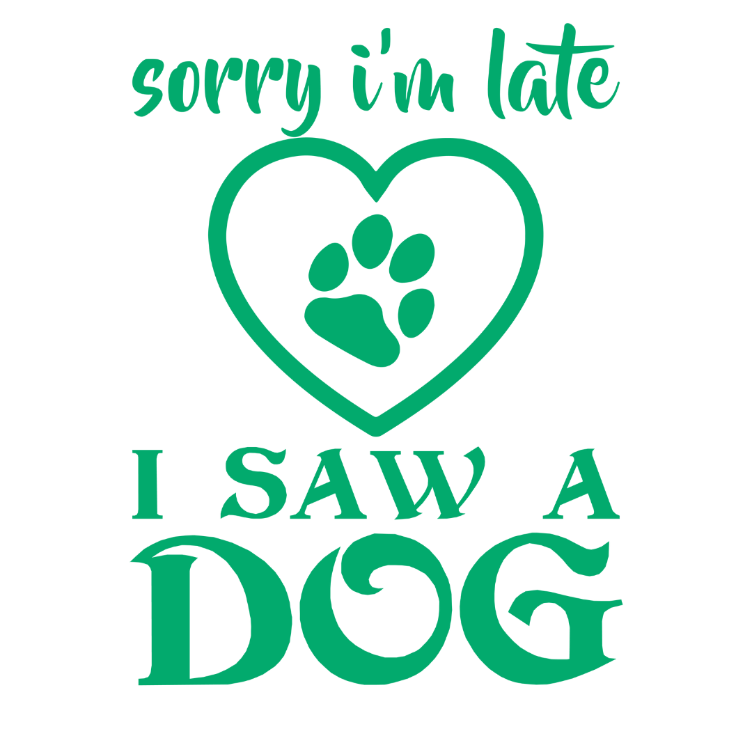 Sorry I Am Late (White)