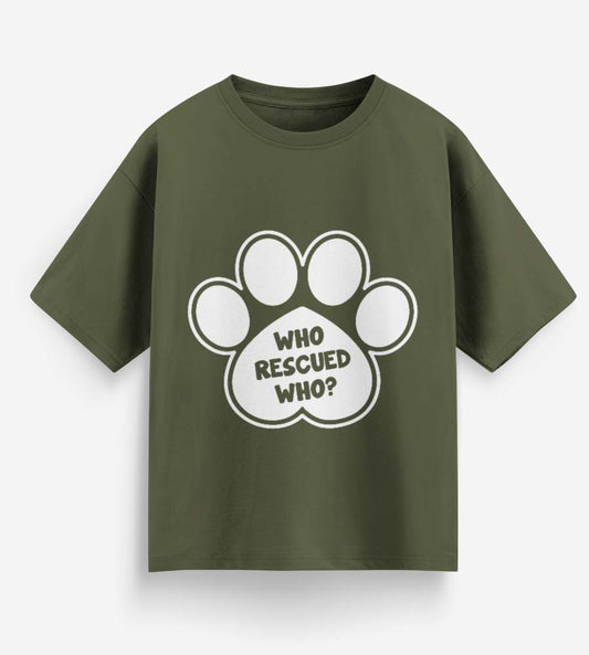Who Rescued Who (Olive Green)