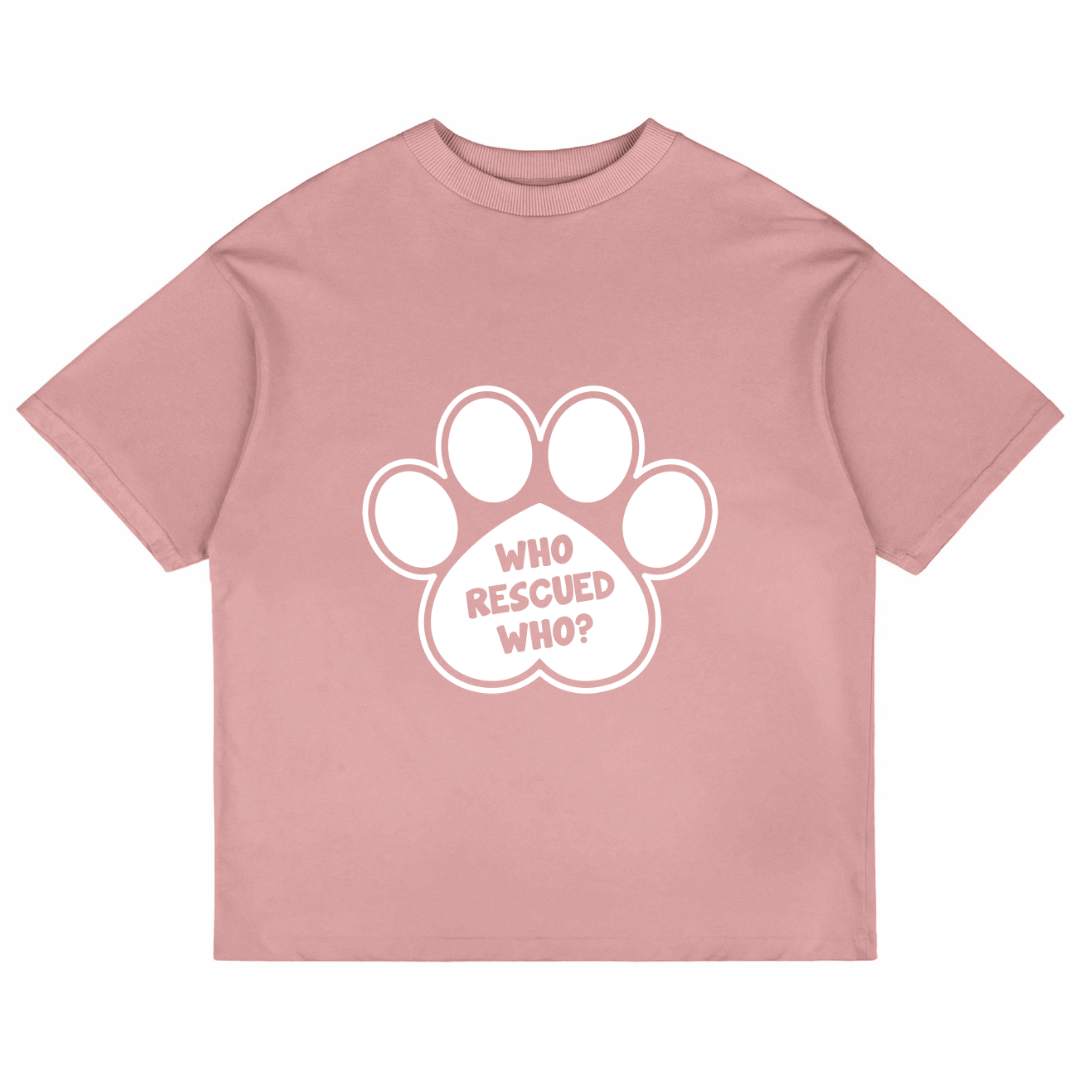 Who Rescued Who (Pastel Pink)
