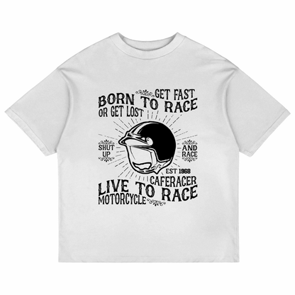 Born To Race (White)