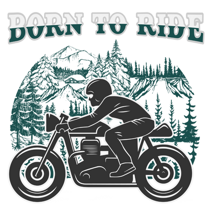 Born To Ride (Dusty Turquoise)