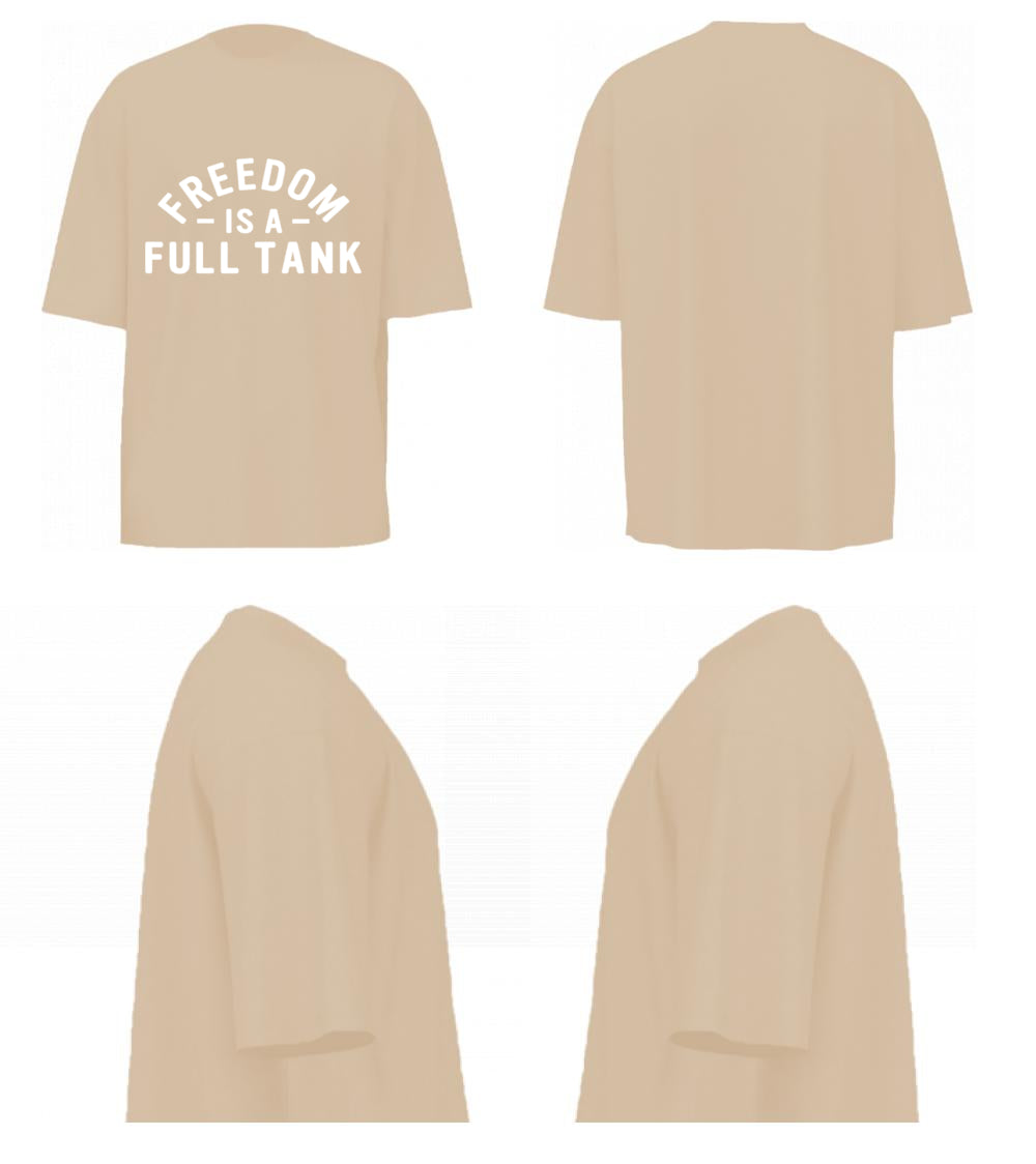 Freedom Is A Full Tank (Beige)