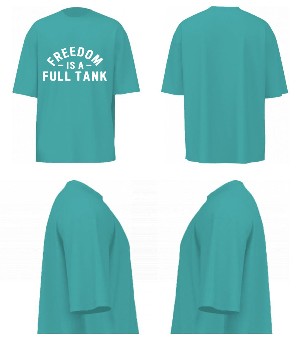 Freedom Is A Full Tank (Dusty Turquoise)