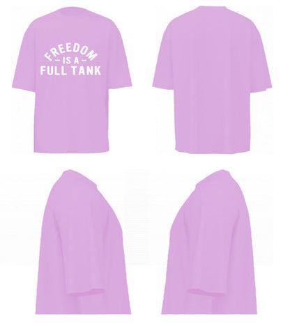 Freedom Is A Full Tank (Lavender)