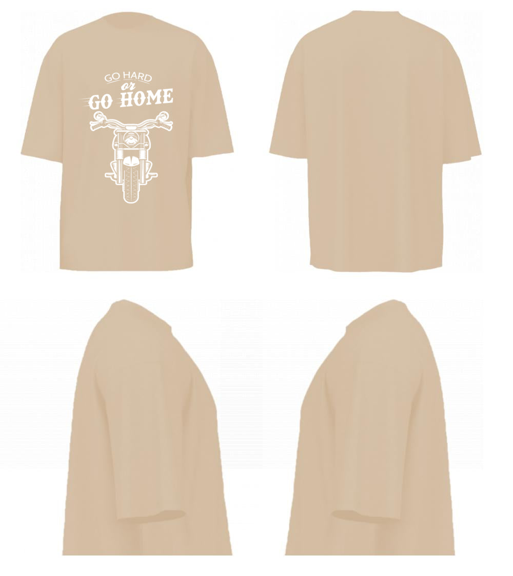 Go Hard Or Go Home (Beige)