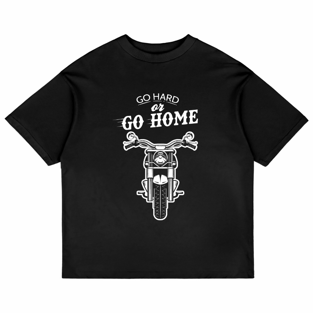 Go Hard Or Go Home (Black)