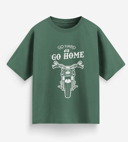 Go Hard Or Go Home (Forest Green)