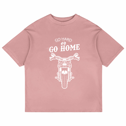 Go Hard Or Go Home (Pastel Pink)