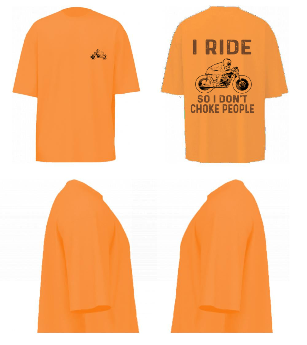 I Ride So I Don't Choke People (Peach)