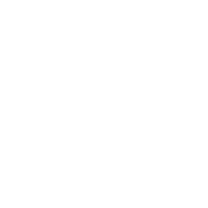 It's In My DNA (Forest Green)