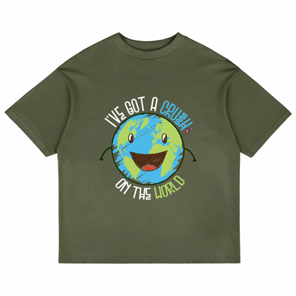 I've Got A Crush On The Earth (Olive Green)