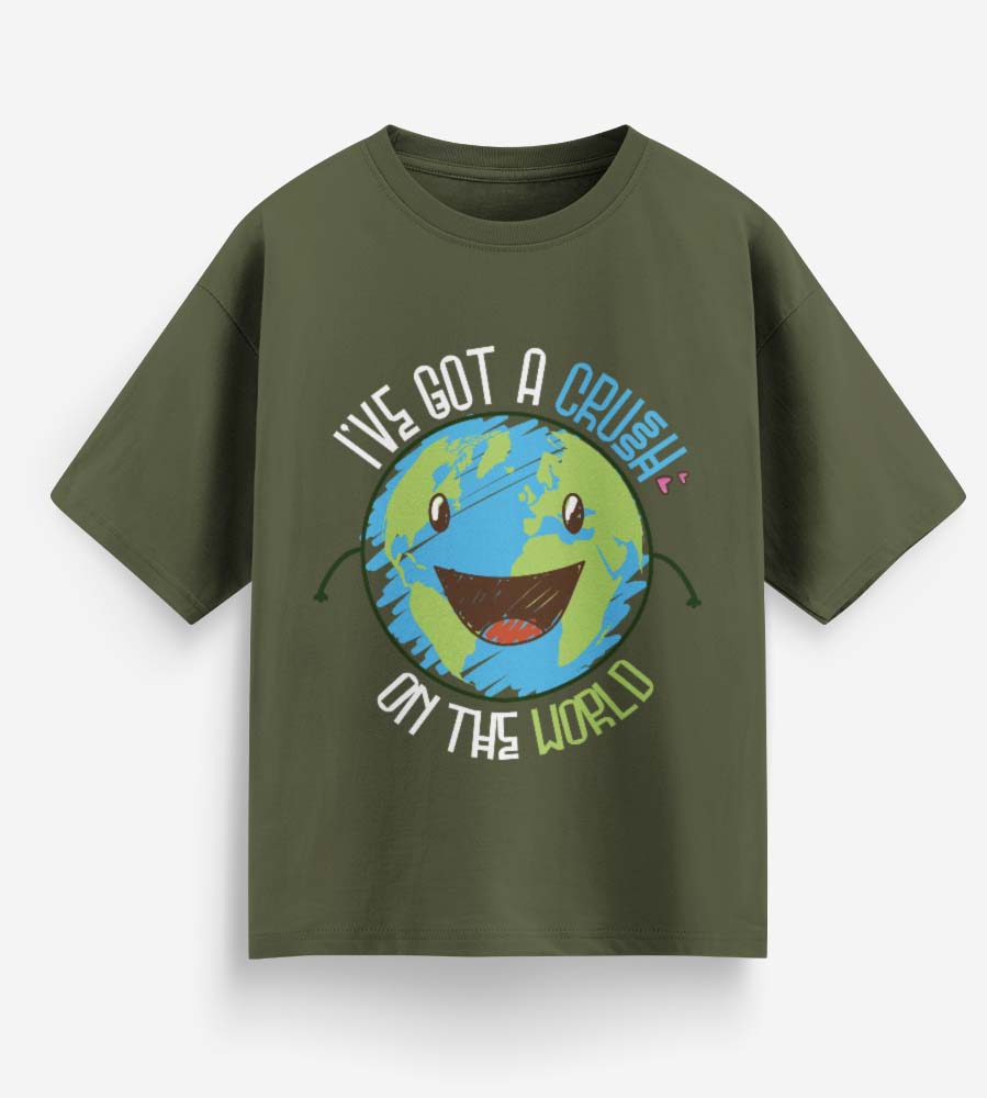 I've Got A Crush On The Earth (Olive Green)