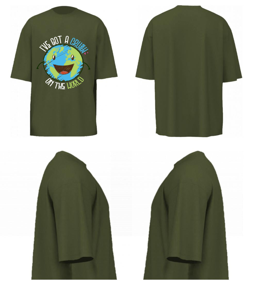 I've Got A Crush On The Earth (Olive Green)