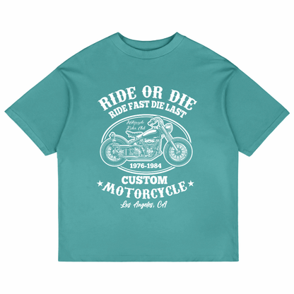 Ride Or Die (Dusty Turquoise)