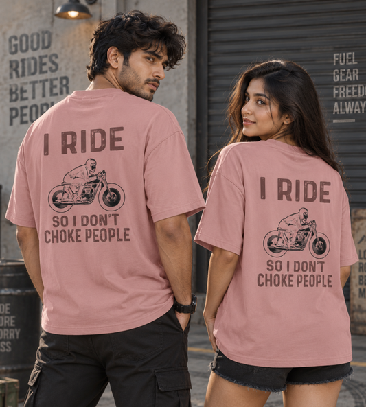 I Ride So I Don't Choke People (Pastel Pink)