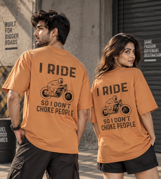 I Ride So I Don't Choke People (Peach)
