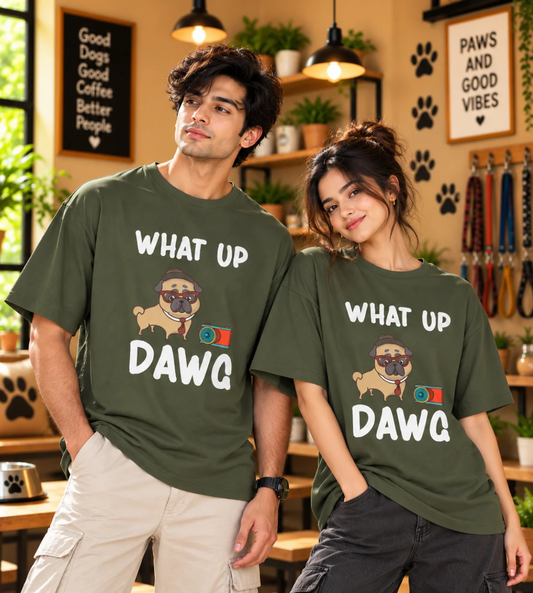What Up Dawg (Olive Green)