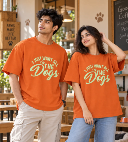 I Just Want All The Dogs (Orange)