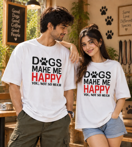 Dogs Make Me Happy (White)