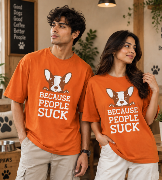 Because People Suck (Orange)