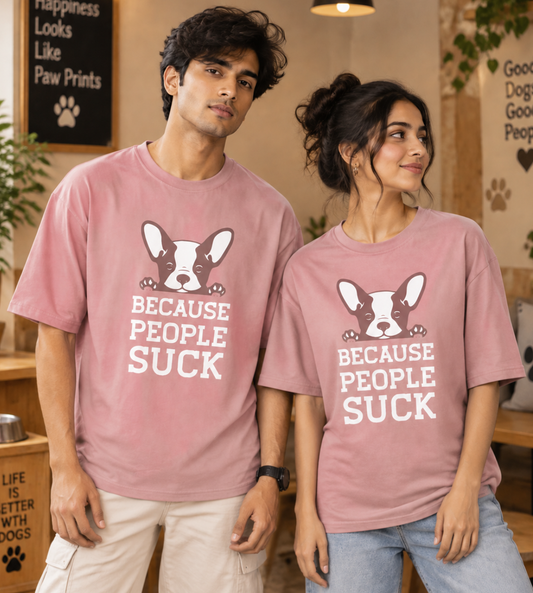 Because People Suck (Pastel Pink)