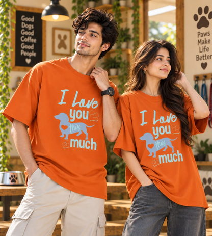 I Love You This Much (Orange)