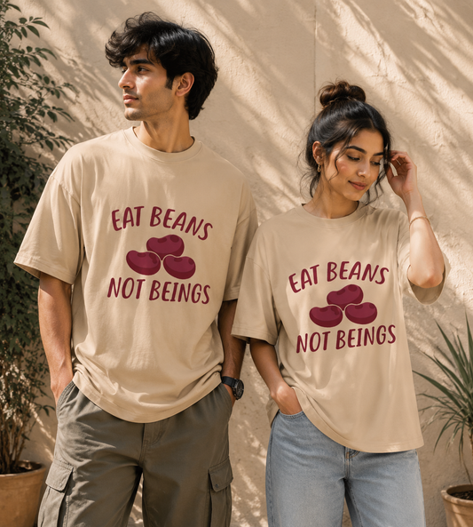 Eat Beans Not Beings (Beige)