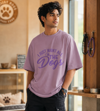 I Just Want All The Dogs (Lavender)