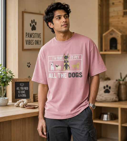 I'm Here To Pet All The Dogs (Pastel Pink)