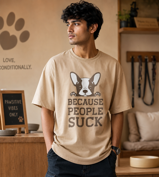 Because People Suck (Beige)