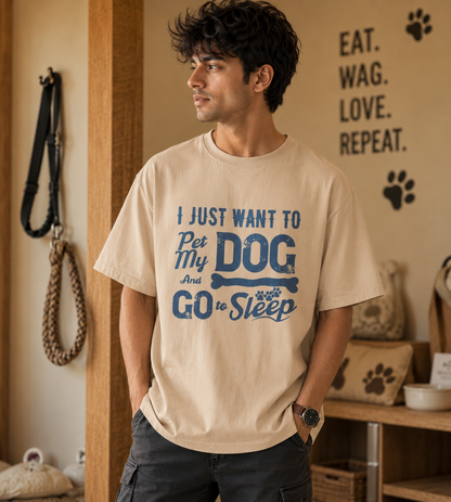 I Just Want To Pet My Dog (Beige)