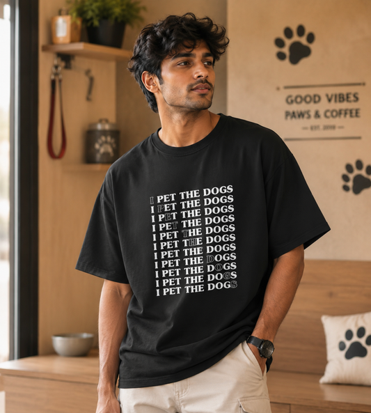 I Pet The Dogs (Black)
