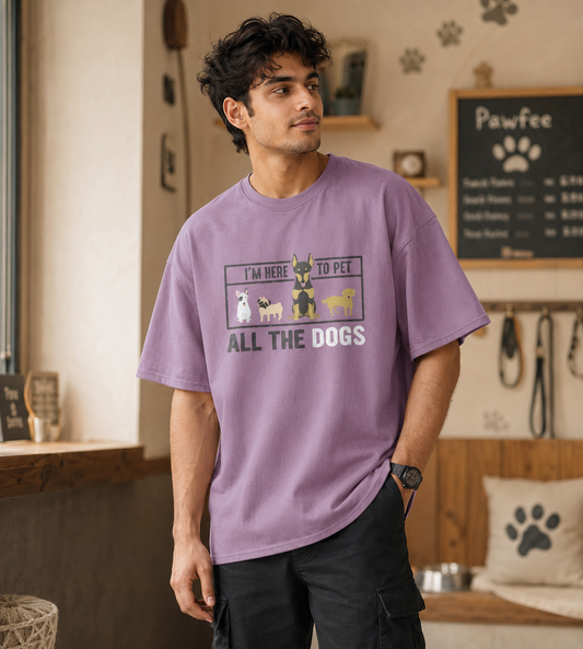 I'm Here To Pet All The Dogs (Lavender)