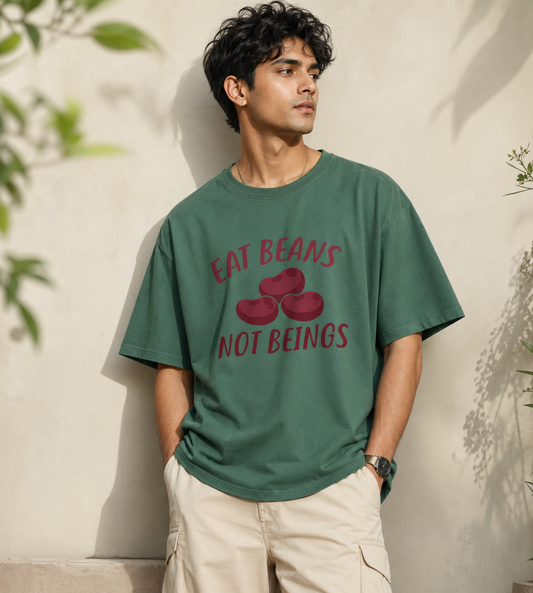 Eat Beans Not Beings (Forest Green)