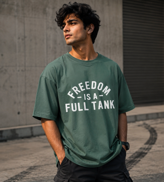Freedom Is A Full Tank (Forest Green)