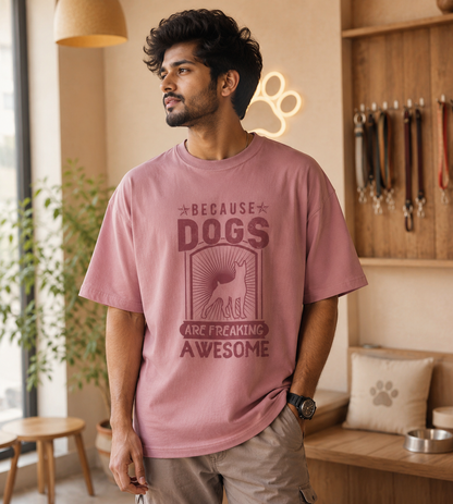 Because Dogs Are Freaking Awesome (Pastel Pink)