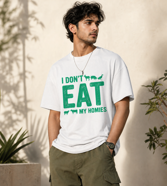 I Don't Eat My Homies (White)