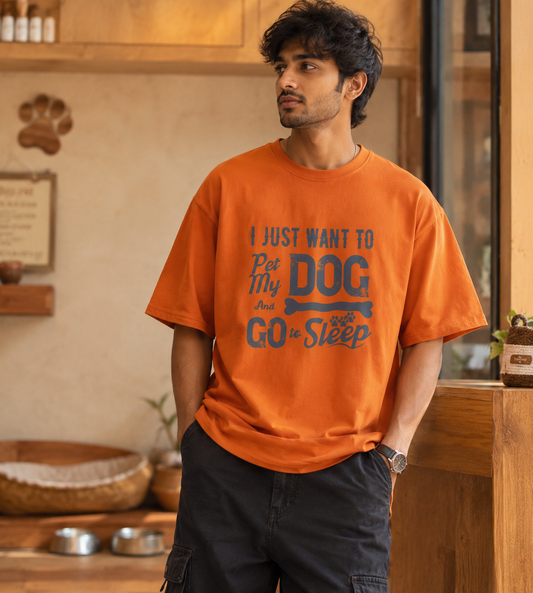 I Just Want To Pet My Dog (Orange)