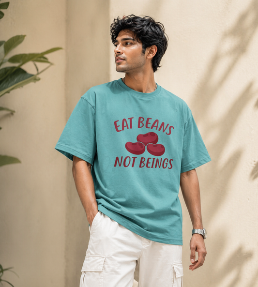 Eat Beans Not Beings (Dusty Turquoise)