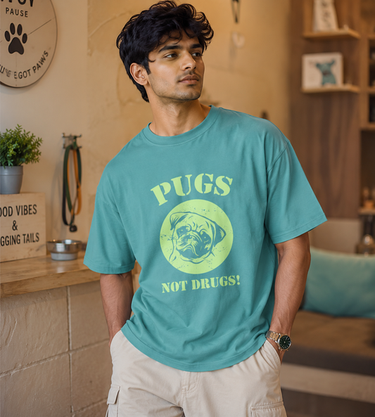 Pugs Not Drugs (Dusty Turquoise)