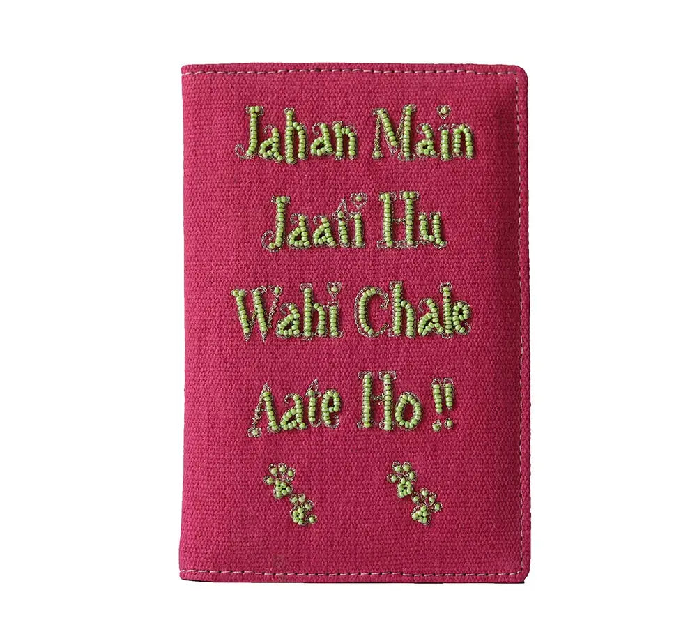 Pink 'Jahan Main Jaati Hu Wohi Chale Aate Ho' Passport Cover